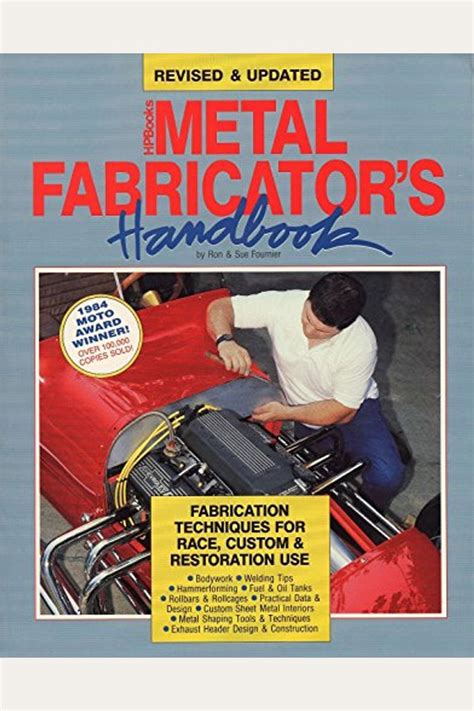 ron fournier metal fabricator's handbook|Metal Fabricator's Handbook: Fabrication Techniques for Race, .